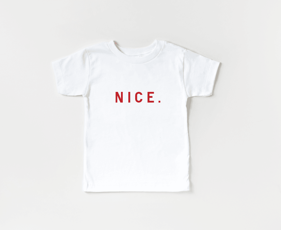 Nice. Toddler Tee - HERS