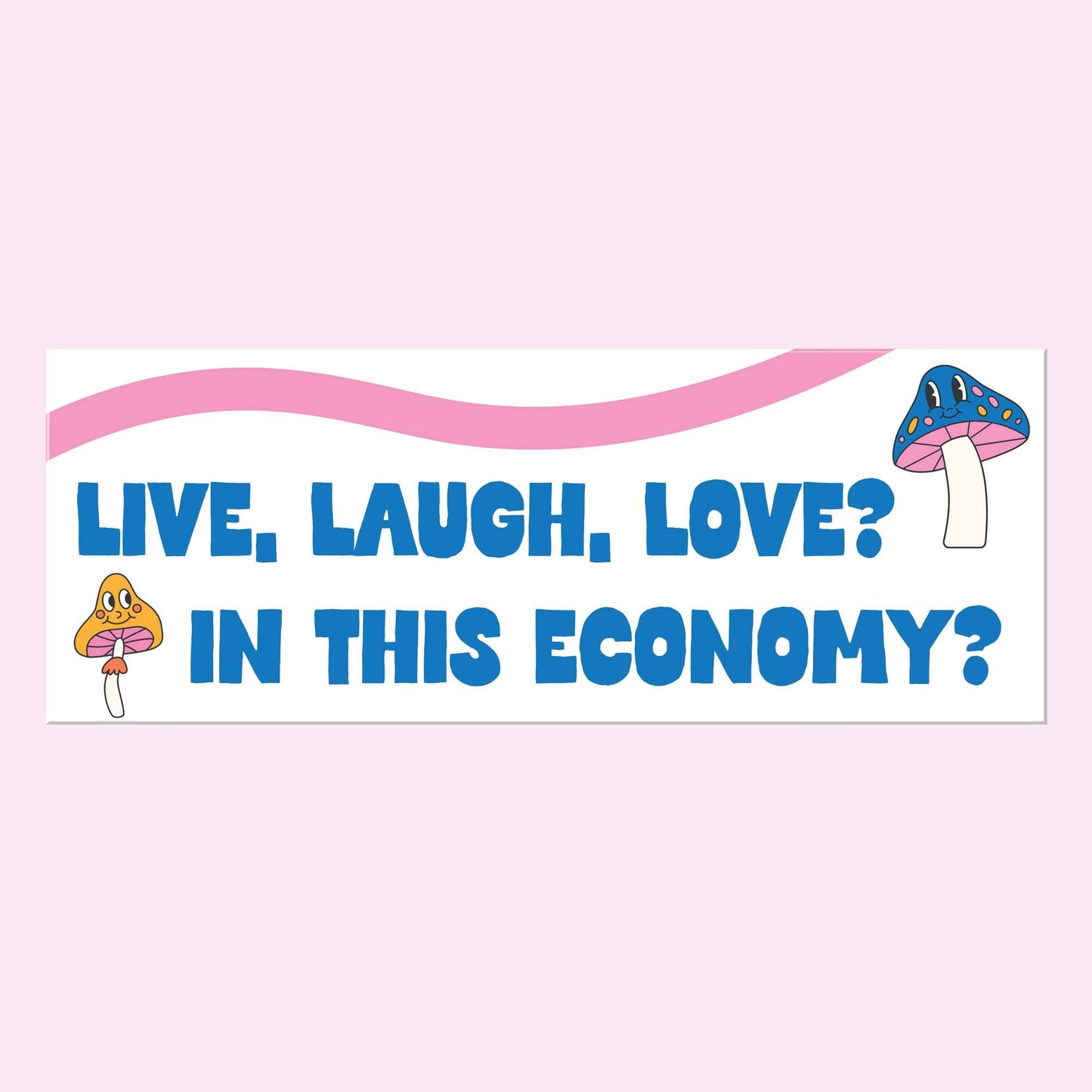 In This Economy Bumper Sticker Decal, Funny Car Sticker - HERS